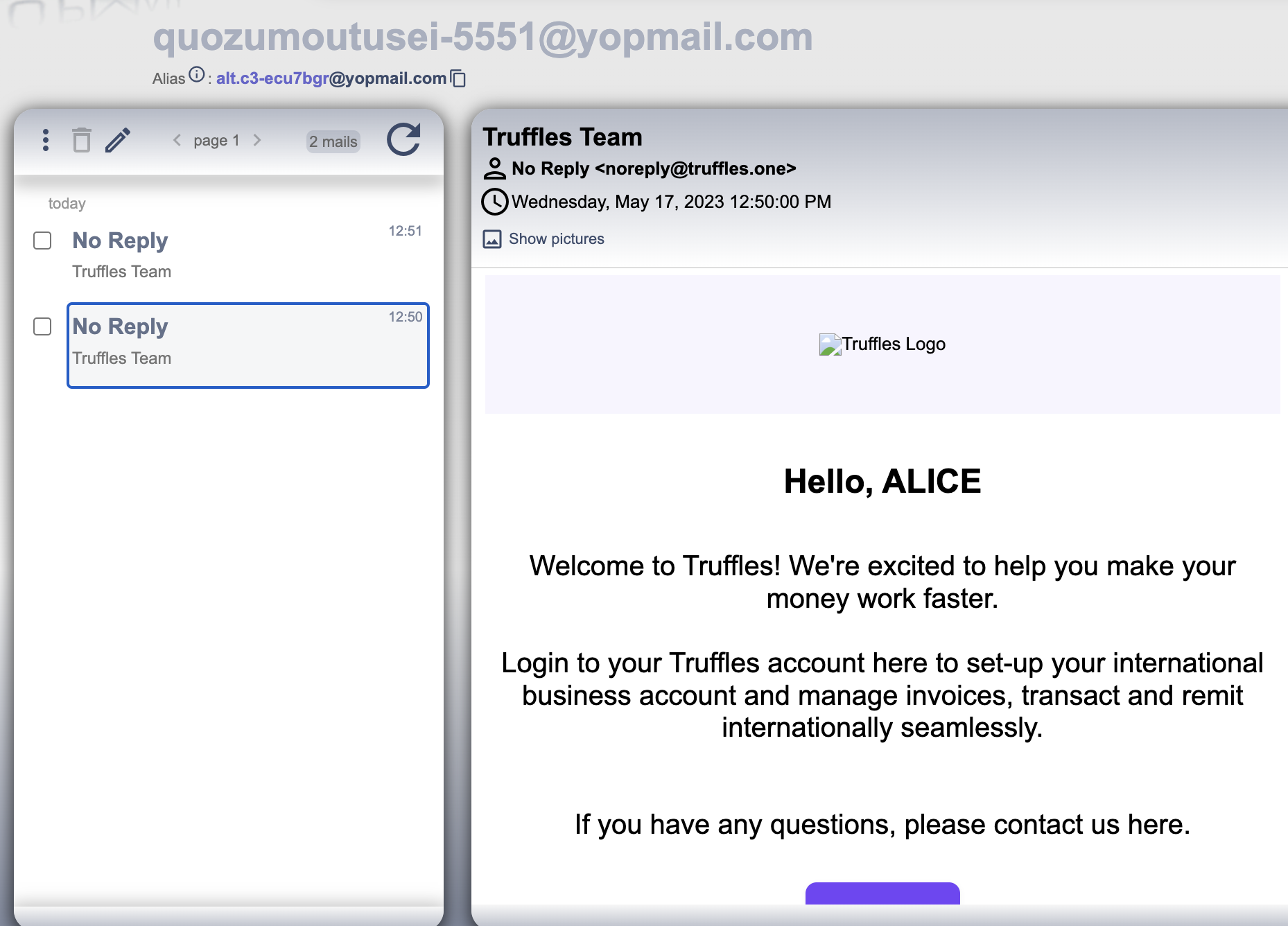 The evidence of both accounts created using same email address.